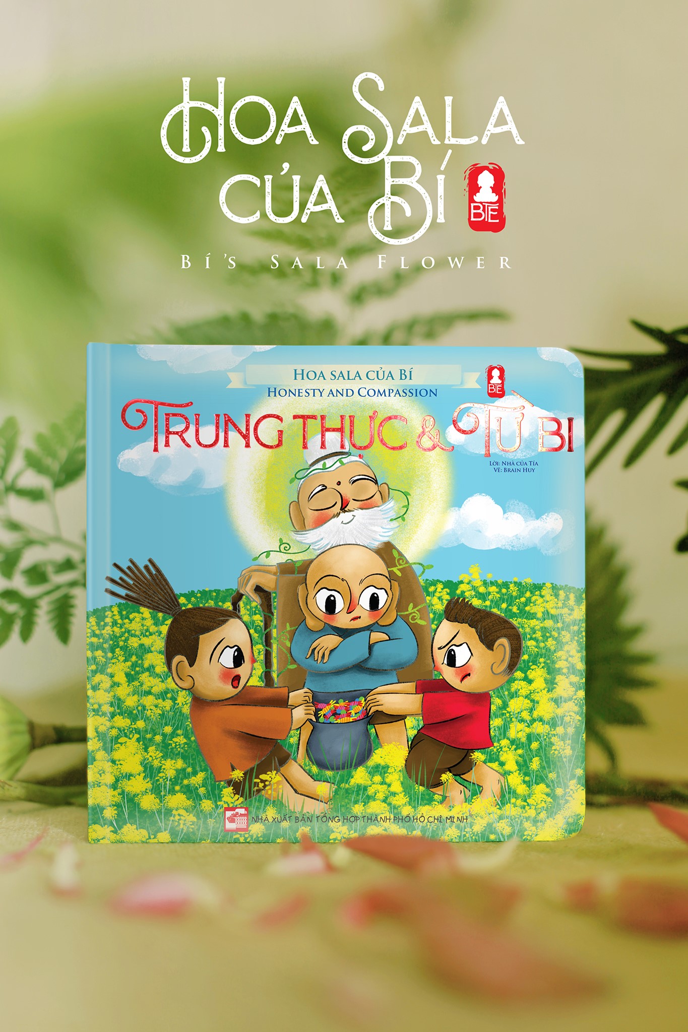 HOA SALA CỦA BÍ - TẬP 4: TRUNG THỰC VÀ TỪ BI : PHIÊN BẢN SONG NGỮ VIỆT - ANH